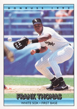#592 Frank Thomas - Chicago White Sox - 1992 Donruss Baseball