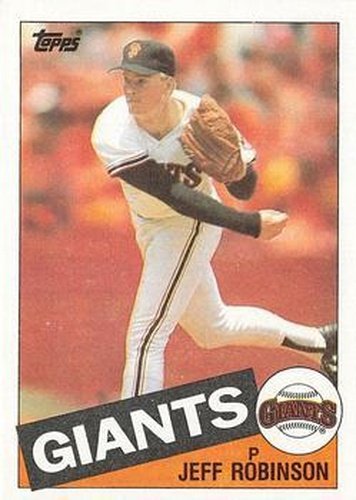 #592 Jeff Robinson - San Francisco Giants - 1985 Topps Baseball