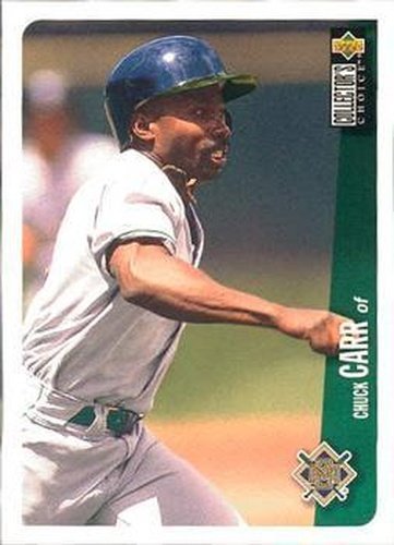 #593 Chuck Carr - Milwaukee Brewers - 1996 Collector's Choice Baseball
