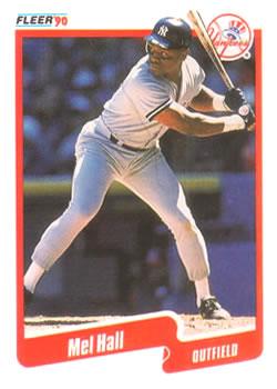 #444 Mel Hall - New York Yankees - 1990 Fleer Canadian Baseball