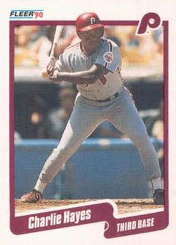 #558 Charlie Hayes - Philadelphia Phillies - 1990 Fleer Canadian Baseball