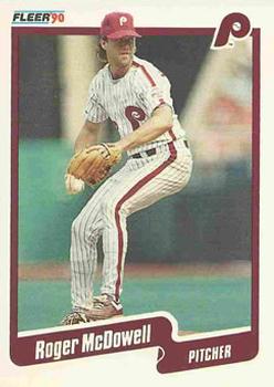 #567 Roger McDowell - Philadelphia Phillies - 1990 Fleer Canadian Baseball