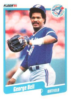 #76 George Bell - Toronto Blue Jays - 1990 Fleer Canadian Baseball