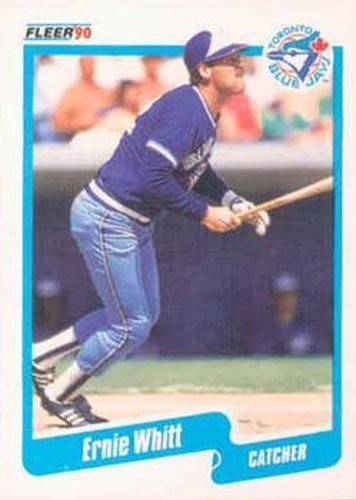 #97 Ernie Whitt - Toronto Blue Jays - 1990 Fleer Canadian Baseball
