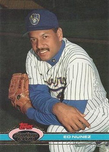 #595 Ed Nunez - Milwaukee Brewers - 1991 Stadium Club Baseball