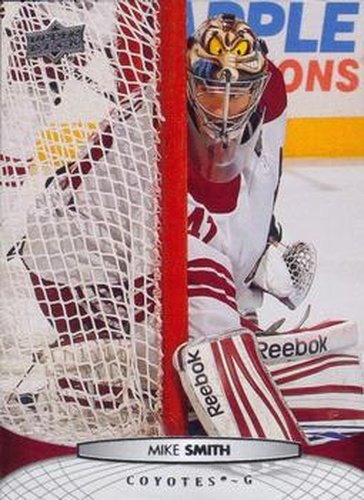 #308 Mike Smith - Phoenix Coyotes - 2011-12 Upper Deck Hockey