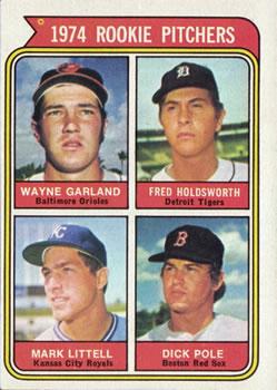 #596 1974 Rookie Pitchers Wayne Garland / Fred Holdsworth / Mark Littell / Dick Pole - Baltimore Orioles / Detroit Tigers / Kansas City Royals / Boston Red Sox - 1974 Topps Baseball