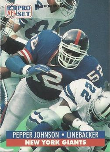 #596 Pepper Johnson - New York Giants - 1991 Pro Set Football