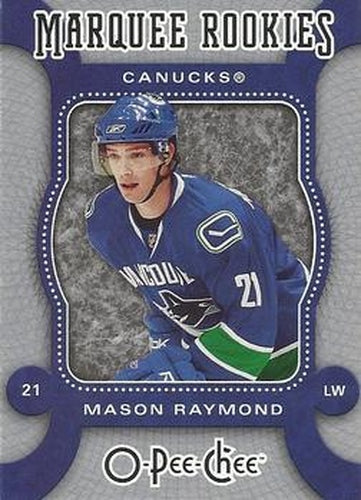 #596 Mason Raymond - Vancouver Canucks - 2007-08 O-Pee-Chee Hockey