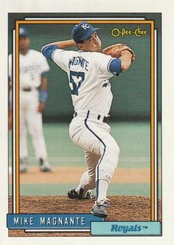 #597 Mike Magnante - Kansas City Royals - 1992 O-Pee-Chee Baseball