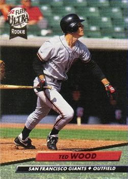 #597 Ted Wood - San Francisco Giants - 1992 Ultra Baseball