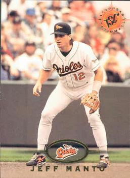 #597 Jeff Manto - Baltimore Orioles - 1995 Stadium Club Baseball
