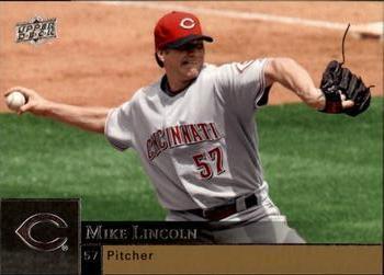 #597 Mike Lincoln - Cincinnati Reds - 2009 Upper Deck Baseball