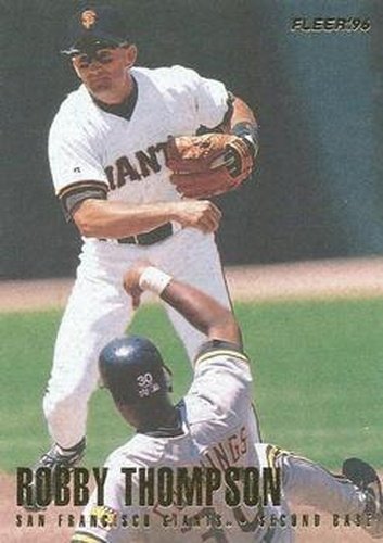 #597 Robby Thompson - San Francisco Giants - 1996 Fleer Baseball