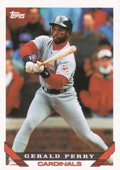 #597 Gerald Perry - St. Louis Cardinals - 1993 Topps Baseball