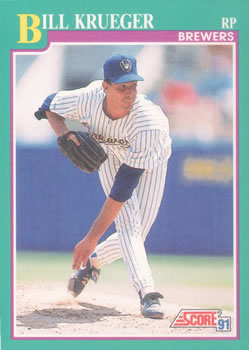 #598 Bill Krueger - Milwaukee Brewers - 1991 Score Baseball