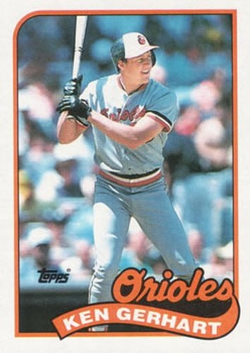 #598 Ken Gerhart - Baltimore Orioles - 1989 Topps Baseball