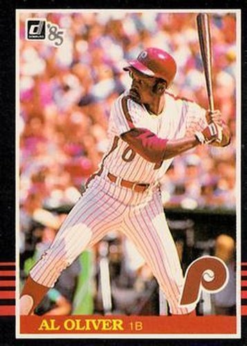#598 Al Oliver - Philadelphia Phillies - 1985 Donruss Baseball