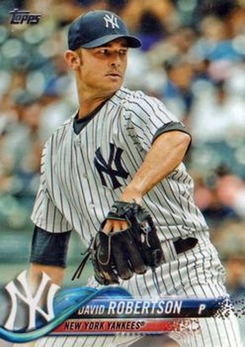 #598 David Robertson - New York Yankees - 2018 Topps Baseball