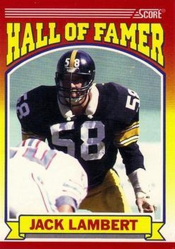 #598 Jack Lambert - Pittsburgh Steelers - 1990 Score Football
