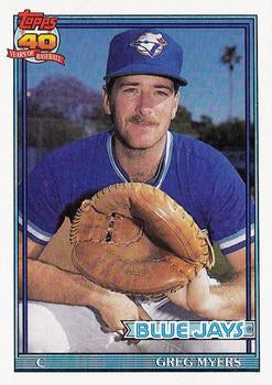 #599 Greg Myers - Toronto Blue Jays - 1991 Topps Baseball