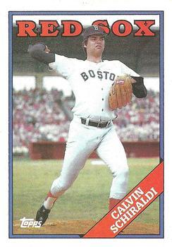 #599 Calvin Schiraldi - Boston Red Sox - 1988 Topps Baseball