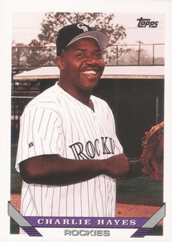 #759 Charlie Hayes - Colorado Rockies - 1993 Topps Baseball