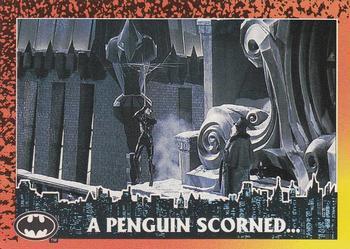 #59 A Penguin Scorned... - 1992 Topps Batman Returns