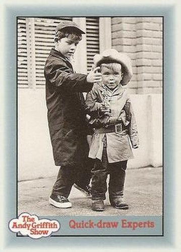 #59 Quick-draw Experts - 1990-91 Pacific The Andy Griffith Show