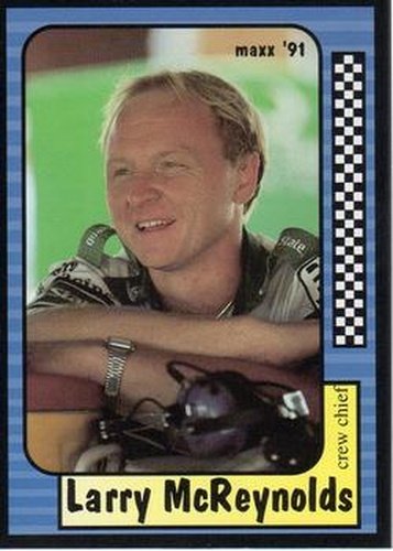 #59 Larry McReynolds - King Racing - 1991 Maxx Racing