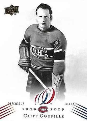 #59 Cliff Goupille - Montreal Canadiens - 2008-09 Upper Deck Montreal Canadiens Centennial Hockey