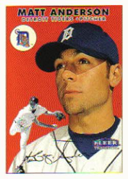 #59 Matt Anderson - Detroit Tigers - 2000 Fleer Tradition Baseball