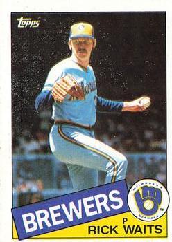#59 Rick Waits - Milwaukee Brewers - 1985 Topps Baseball