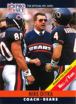 #59 Mike Ditka - Chicago Bears - 1990 Pro Set Football