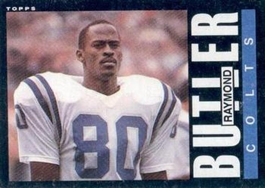 #259 Raymond Butler - Indianapolis Colts - 1985 Topps Football