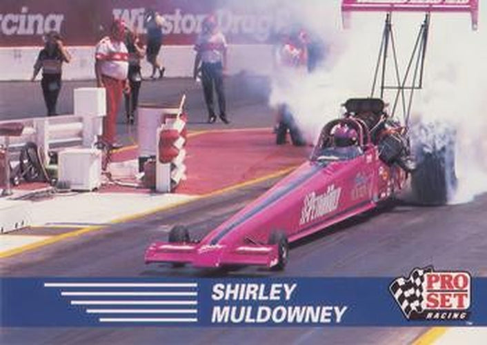 #59 Shirley Muldowney - 1991 Pro Set NHRA Racing