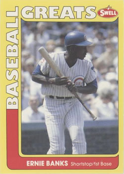 #5 Ernie Banks - Chicago Cubs - 1991 Swell Baseball Greats