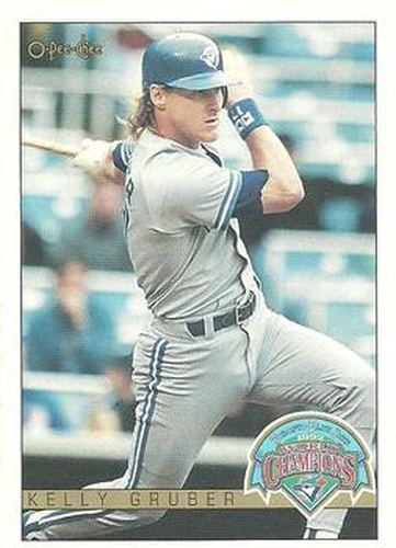 #5 Kelly Gruber - Toronto Blue Jays - 1993 O-Pee-Chee Baseball - World Champions