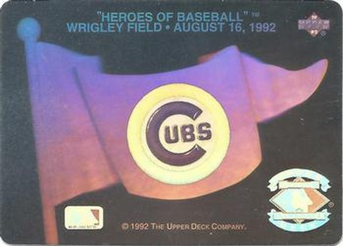 #NNO Chicago Cubs - Chicago Cubs - 1992 Upper Deck Baseball - Heroes of Baseball Pennant Holograms