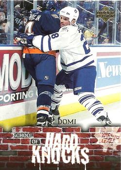 #HK5 Tie Domi - Toronto Maple Leafs - 2005-06 Upper Deck Hockey - School of Hard Knocks