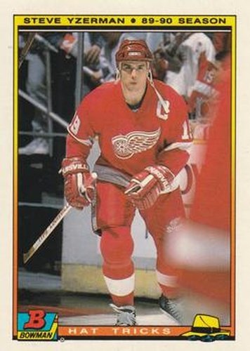 #5 Steve Yzerman - Detroit Red Wings - 1990-91 Bowman Hockey - Hat Tricks