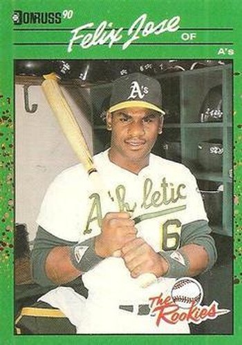 #5 Felix Jose - Oakland Athletics - 1990 Donruss The Rookies Baseball