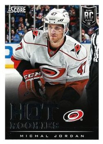 #600 Michal Jordan - Carolina Hurricanes - 2013-14 Score Hockey