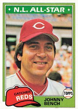 #600 Johnny Bench - Cincinnati Reds - 1981 Topps Baseball