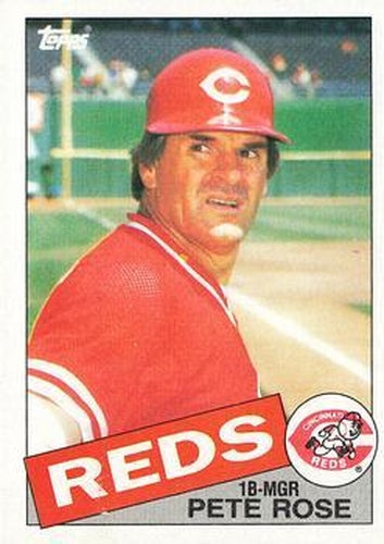 #600 Pete Rose P/MGR - Cincinnati Reds - 1985 Topps Baseball