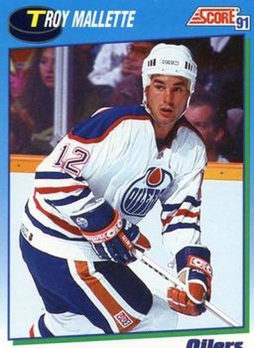 #601 Troy Mallette - Edmonton Oilers - 1991-92 Score Canadian Hockey