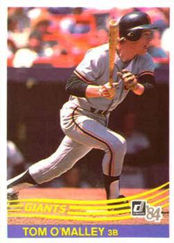 #601 Tom O'Malley - San Francisco Giants - 1984 Donruss Baseball
