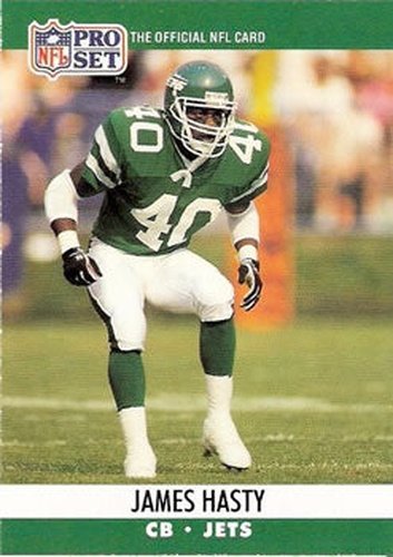 #601 James Hasty - New York Jets - 1990 Pro Set Football