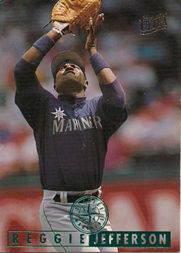 #102 Reggie Jefferson - Seattle Mariners - 1995 Ultra Baseball