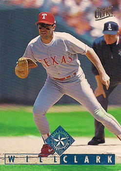 #108 Will Clark - Texas Rangers - 1995 Ultra Baseball